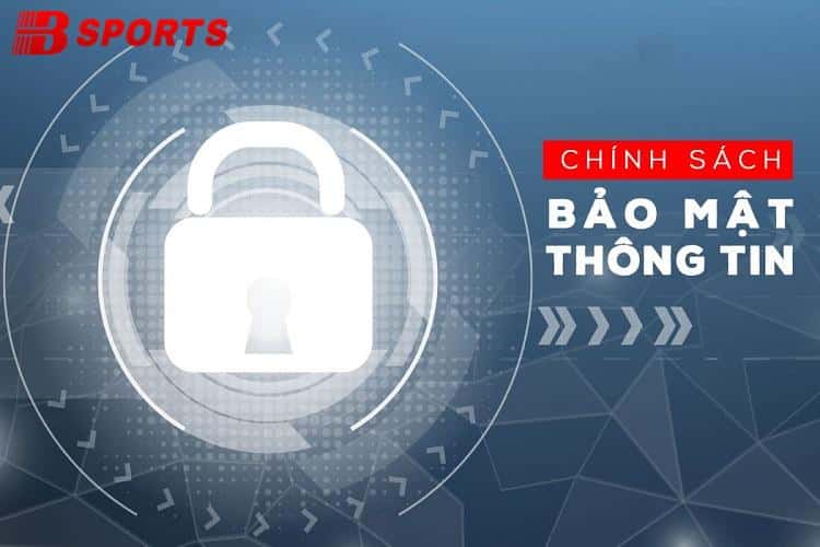 Chính sách sử dụng thông tin tại Bsport