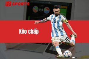 Cẩm nang kèo chấp từ A đến Z dành cho người chơi mới